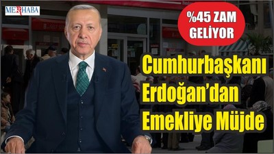 Cumhurbaşkanı Erdoğan’dan Emekliye Müjde