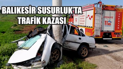 Susurluk'ta kaza: 1 yaralı