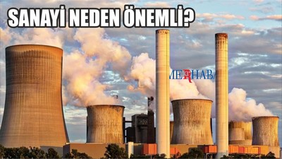 Sanayi Neden Önemli?