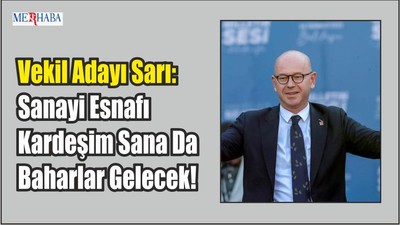 Sanayi Esnafı Kardeşim Sana da Söz