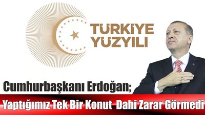 Yaptığımız Tek Bir Konut Dahi Zarar Görmedi