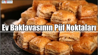 Ev Baklavasının Püf Noktaları