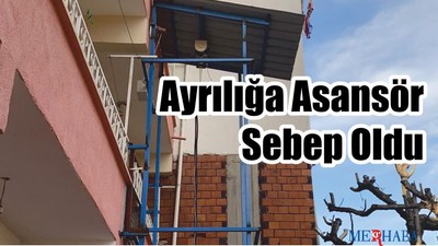 Ayrılığa Asansör Sebep