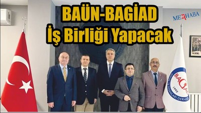 BAÜN ve BAGİAD İş Birliği