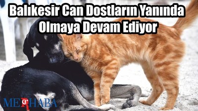 Edremitten "Can Dostların Yanında"
