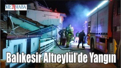 Balıkesir'de Yangın