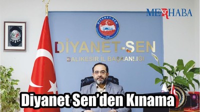 Diyanet Sen’den Kınama