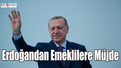 Emeklilere Müjde