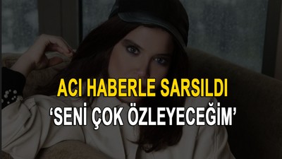 Ünlü oyuncunun acı günü