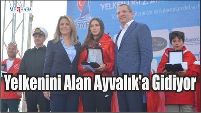 Yelkenini Alan Ayvalık'a Gidiyor