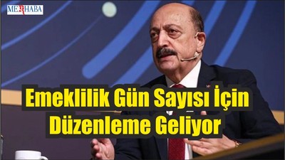Emeklilik Gün Sayısı İçin Düzenleme Geliyor
