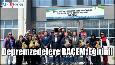 Depremzedelere BAÇEM Eğitimi