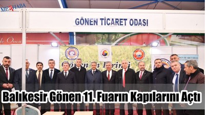 Gönen Fuara Kapılarını Açtı