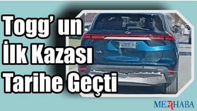 Togg'un İlk Kazası