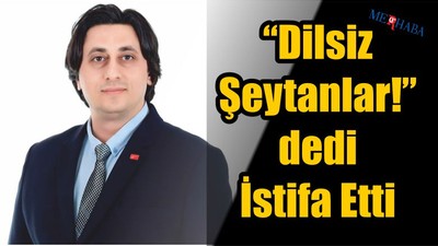 Meclis Üyesi İstifa Etti