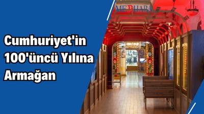 Cumhuriyet'in 100'üncü Yılına Armağan