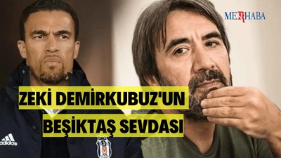 Zeki Demirkubuz'un Beşiktaş Sevdası