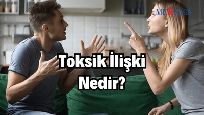 Toksik İlişki Nedir?