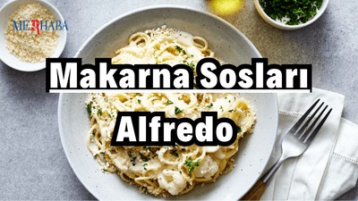 Makarna Sosları: Alfredo