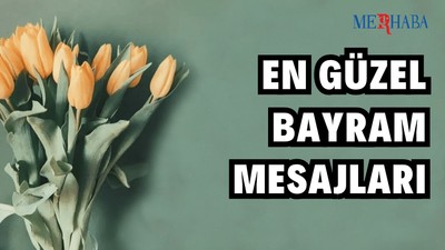 En Güzel Bayram Mesajları