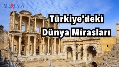Türkiye'deki Dünya Mirasları