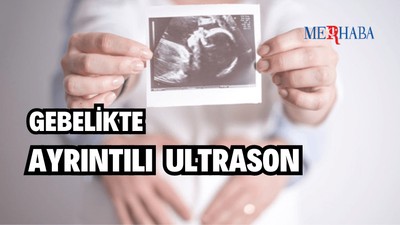 Gebelikte Ayrıntılı Ultrason