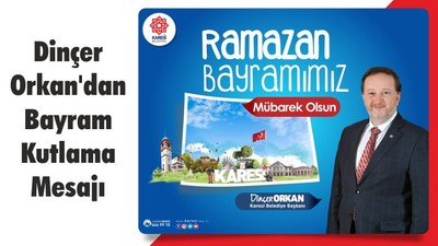 Orkan'dan Kutlama Mesajı