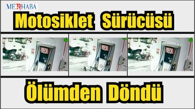 Motosiklet Sürücüsü Ölümden Döndü