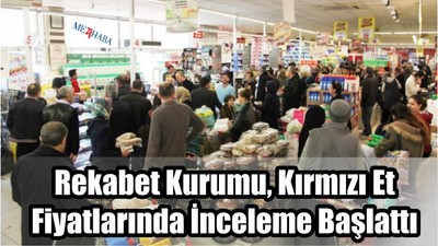 Kırmızı Et Fiyatlarında İnceleme