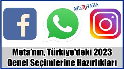 Meta Genel Seçime Hazırlanıyor