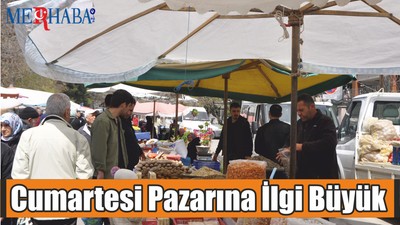 Cumartesi Pazarına İlgi Büyük
