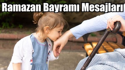 Ramazan Bayramı Mesajları