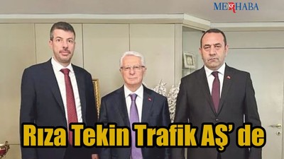 Rıza Tekin Trafik AŞ de