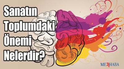 Toplum'da Sanatın Önemi