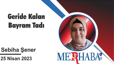 Geride Kalan Bayram Tadı