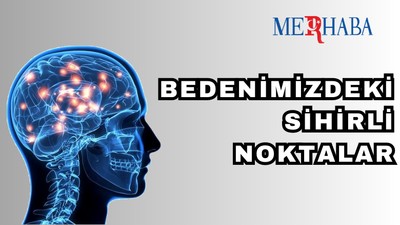 Bedenimizdeki 5 Sihirli Nokta