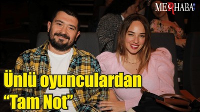 Ünlü oyunculardan ‘’Tam Not’’