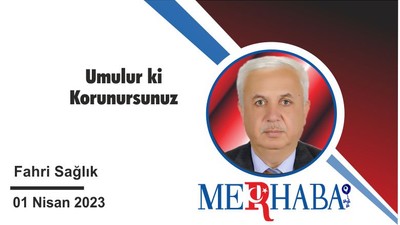 Umulur ki Korunursunuz