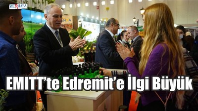 EMITT’te Edremit’e İlgi Büyük