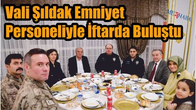 Şıldak Emniyet Personeliyle İftarda Buluştu