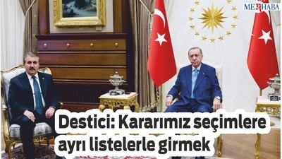 Destici: Kararımız ayrı listelerle girmek