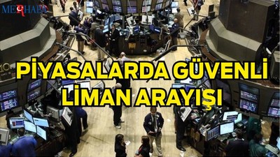 Küresel Piyasada Güvenli Liman