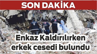Enkaz Altında Erkek Cesedi