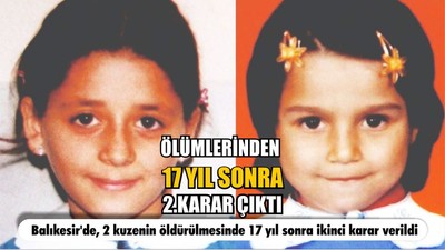 17 Yıl Sonra İkinci Karar Çıktı