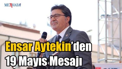 Aytekin’den 19 Mayıs Mesajı