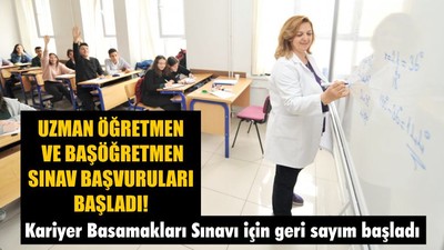 Uzman Öğretmen ve Başöğretmen Sınavı Başvuruları Başladı!