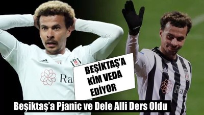 Pjanic ve Dele Alli Beşiktaş’a Ders Oldu