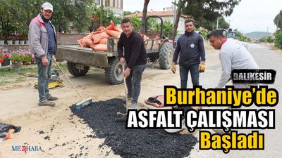 Burhaniye’de Asfalt Çalışması Başladı