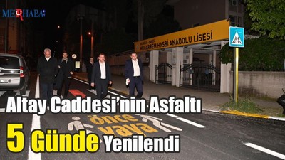 Altay Caddesi’nin Asfaltı 5 Günde Yenilendi