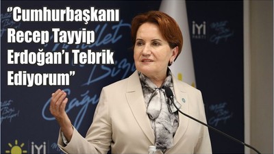 Akşener Erdoğan'ı Tebrik Etti